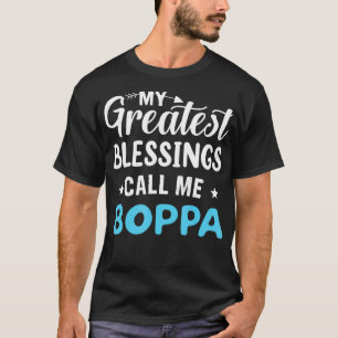 My Greatest Blessings Calls Me Boppa Happy Father' T-Shirt