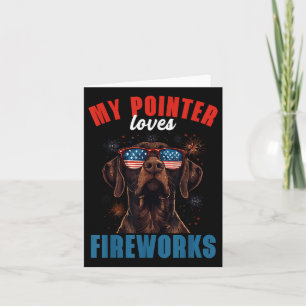 My Gsp Loves Fireworks 4th Of July Patriotic Dog L Card