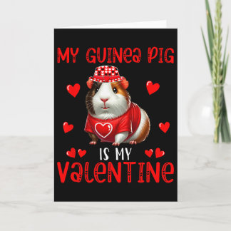 My Guinea Pig Is My Valentine Hearts Matching Rode Card