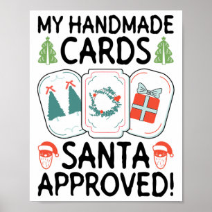 My Handmade Cards - Santa Approved! - Card Making Poster