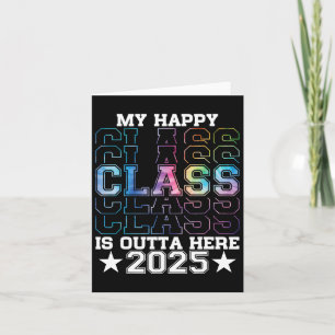 My Happy Cl Is Outta Here 2025 Senior Graduation  Card
