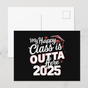 My Happy Class Is Outta Here 2025 Senior Graduate Postcard