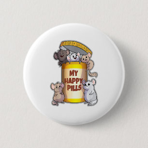 My Happy Pills 6 Cm Round Badge