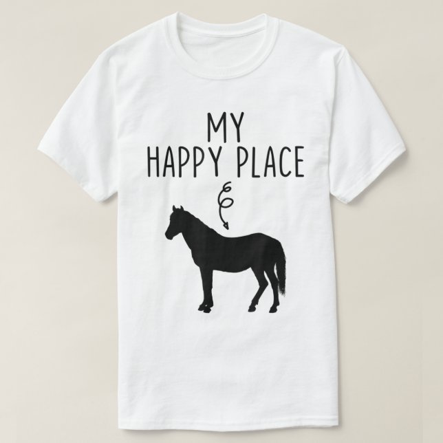 My Happy Place Horse Lover Gifts Horseback Riding  T-Shirt (Design Front)
