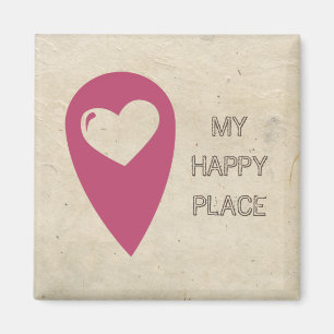 My happy place magnet