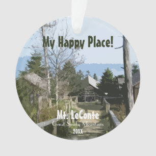 My Happy Place! Mt. LeConte - Smoky Mtns Template Ornament