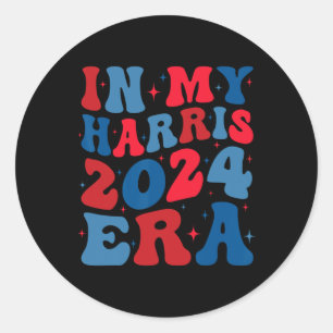 My Harris 2024 Era Shirt Kamala Harris Election Me Classic Round Sticker