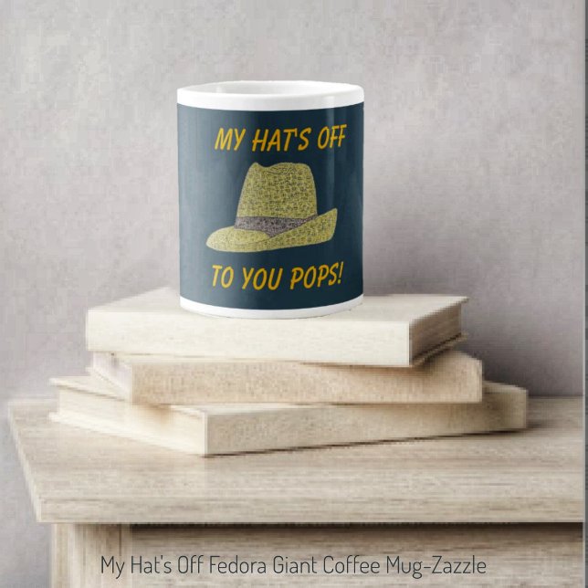 My Hat's Off-Fedora Large Coffee Mug (Creator Uploaded)