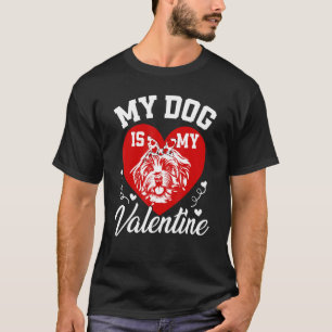 My Havanese Is My Valentine Dog  Valentines Day T-Shirt