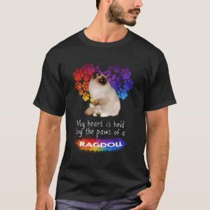 My He Is Held By The Paws Of A Ragdoll Cat T-Shirt