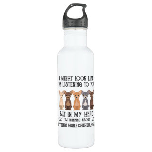 My Head I'm Thinking About Getting More Chihuahuas 710 Ml Water Bottle