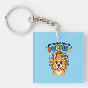 My Head is Full of Puppies Cute Dog Doodle Funny B Key Ring