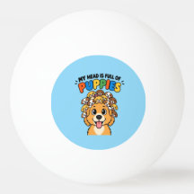 My Head is Full of Puppies Cute Dog Doodle Funny B