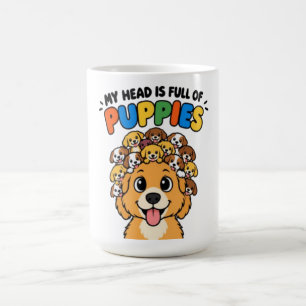 My Head is Full of Puppies Cute Dog Doodle Funny Q Coffee Mug