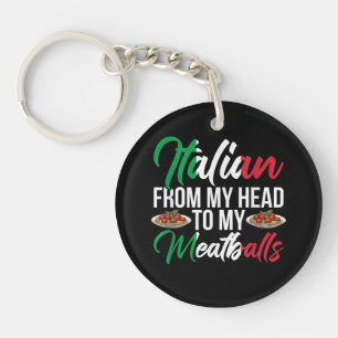 My Head To My Meatballs Key Ring