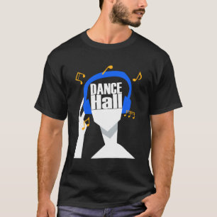 My Headphones Plays Only Dancehall T-Shirt