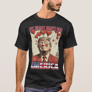 My Heart Beats For America Trump Valentine's Day 2 T-Shirt