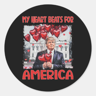 My Heart Beats For America Trump Valentine's Day 4 Classic Round Sticker