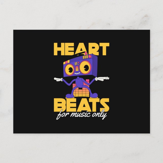 My Heart Beats For Music Only music lover lets go Postcard (Front)