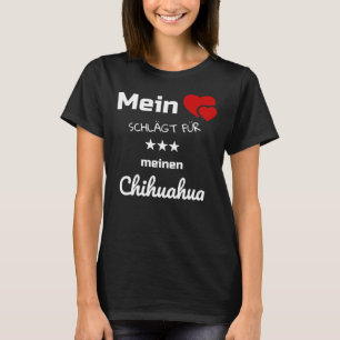 My Heart Beats For My Chihuahua T-Shirt