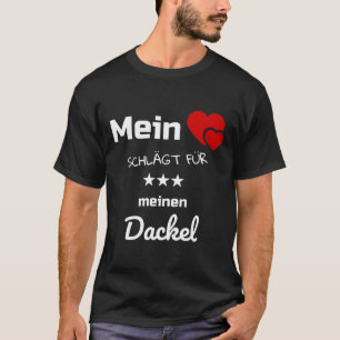 My Heart Beats For My Dachshund T-Shirt