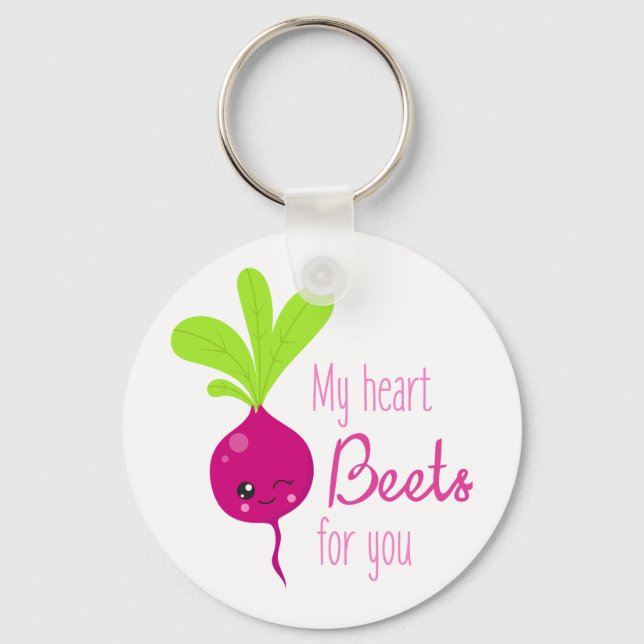 My Heart Beets For You Key Ring (Front)
