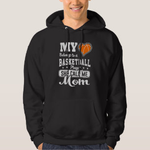 My Heart Belong To Basketball Player She Calls Me  Hoodie