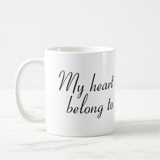 My Heart belong to you Mug