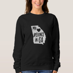 My Heart Belongs In Georgia Us American State Prid Sweatshirt