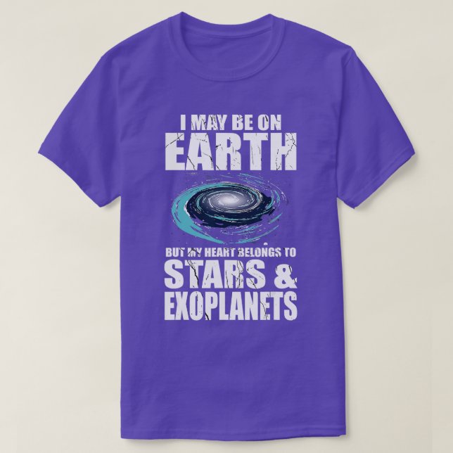 My Heart Belongs o Stars  Exoplanets Exoplanet Ast T-Shirt (Design Front)