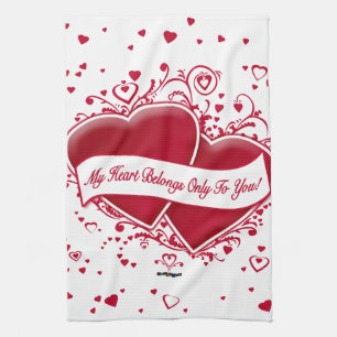 My Heart Belongs Only To You! Red Hearts Tea Towel