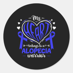 My Heart Belongs To A Alopecia Warrior Alopecia Aw Classic Round Sticker