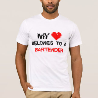 My Heart Belongs To A Bartender T-Shirt