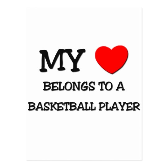 My Heart Belongs To A BASKETBALL PLAYER Postcard