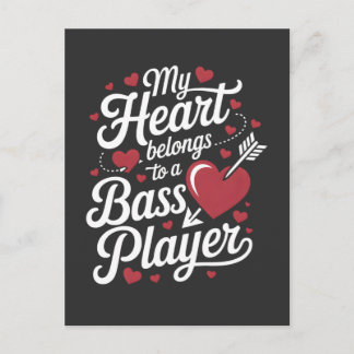 My Heart Belongs to a Bass Player Postcard