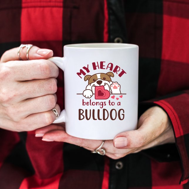 My Heart Belongs to a Bulldog Coffee Mug (Creator Uploaded)