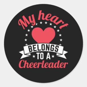 My Heart Belongs to a Cheerleader Boyfriend Classic Round Sticker