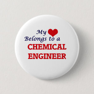 My heart belongs to a Chemical Engineer 6 Cm Round Badge