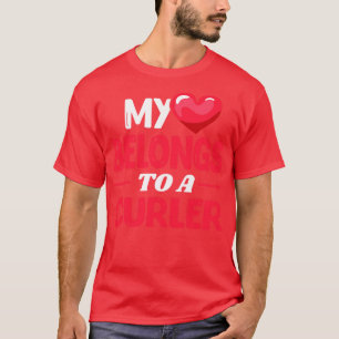 My heart belongs to a Curler Funny Curling love gi T-Shirt