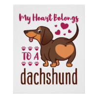 My Heart Belongs to a Dachshund