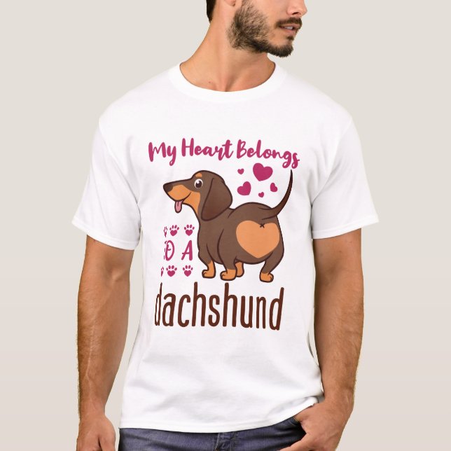 My Heart Belongs to a Dachshund T-Shirt (Front)