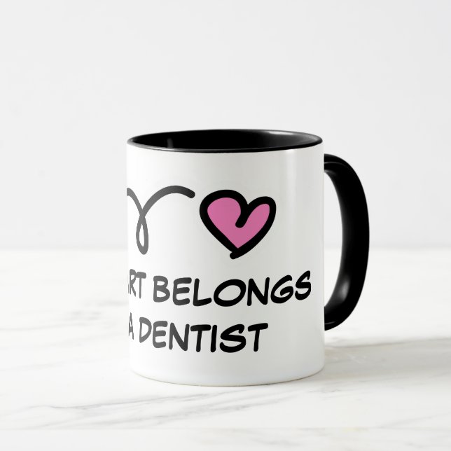 My heart belongs to a dentist romantic coffee mug (Front Right)