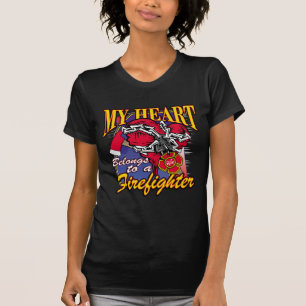 My Heart belongs to a Firefighter T-Shirt
