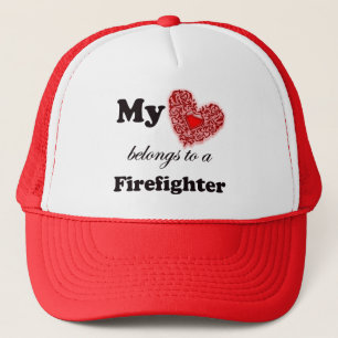 My Heart Belongs To A Firefighter Trucker Hat