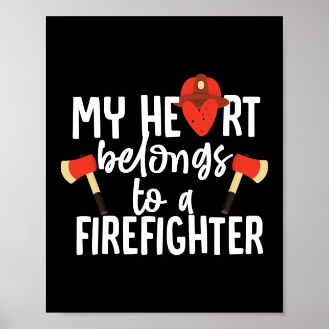 My Heart Belongs To A Firefighter Wife Thin Red Poster (Front)