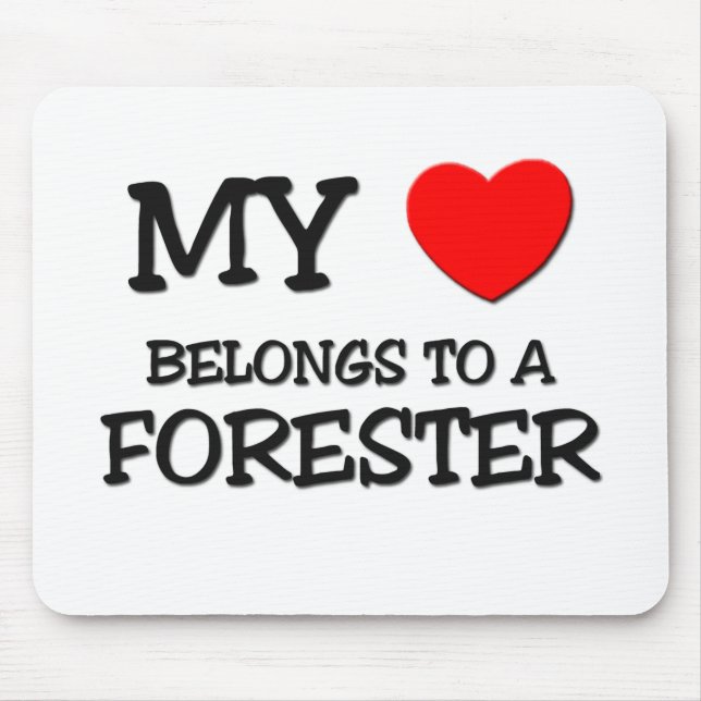 My Heart Belongs To A FORESTER Mouse Pad (Front)