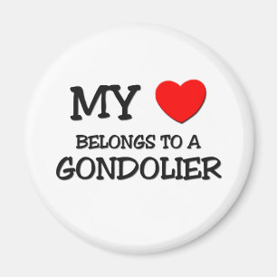 My Heart Belongs To A GONDOLIER Magnet