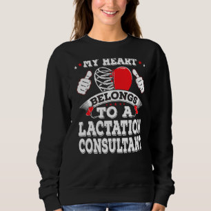 My Heart Belongs To A Lactation Consultant Valenti Sweatshirt