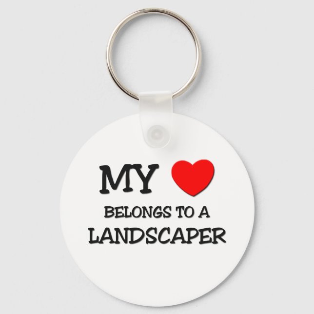 My Heart Belongs To A LANDSCAPER Key Ring (Front)