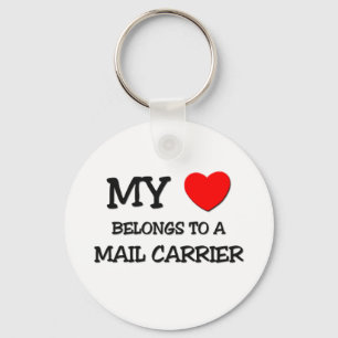 My Heart Belongs To A MAIL CARRIER Key Ring